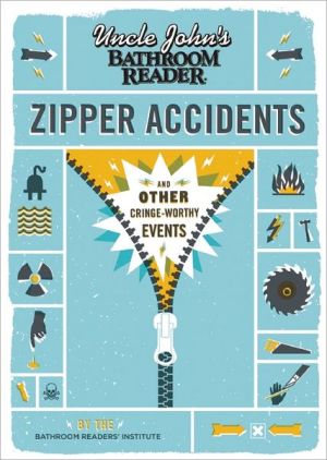 Uncle John's Bathroom Reader Zipper Accidents magazine reviews