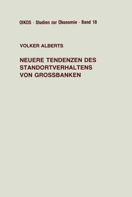Neuere Tendenzen Des Standortverhaltens Von Grossbanken magazine reviews
