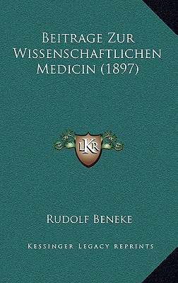 Beitrage Zur Wissenschaftlichen Medicin magazine reviews