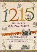 1215: The Year of Magna Carta book written by Danny Danziger