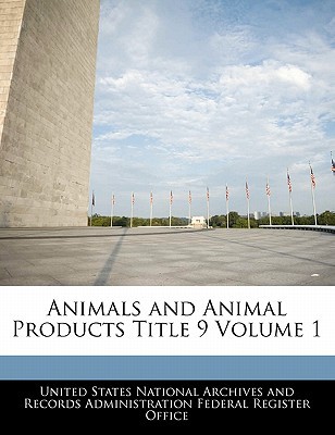 Animals and Animal Products Title 9 Volume 1 magazine reviews