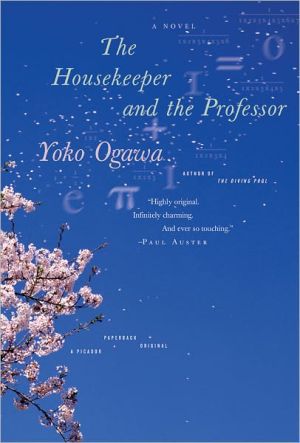 The Housekeeper and the Professor book written by Yoko Ogawa