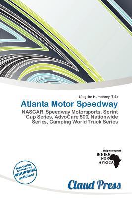 Atlanta Motor Speedway magazine reviews