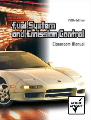 Automotive Fuel Systems and Emission Controls Package book written by Warren M. Farnell