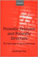 Prosodic Features and Prosodic Structure magazine reviews