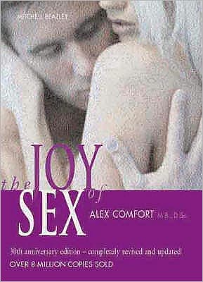 The Joy of Sex book written by Alex Comfort