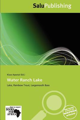 Water Ranch Lake magazine reviews