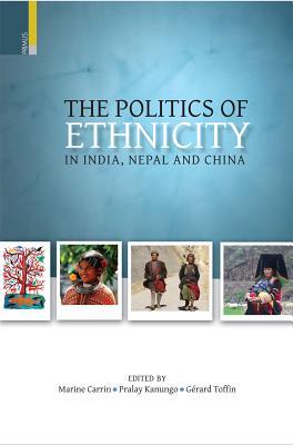 Politics of Ethnicity in India, Nepal and China magazine reviews