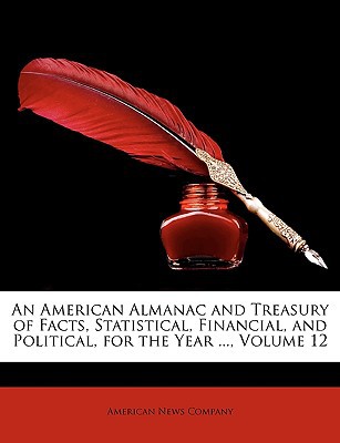 An American Almanac and Treasury of Facts magazine reviews