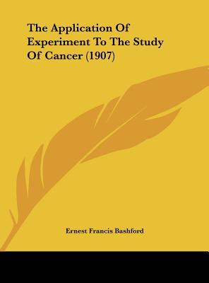 The Application of Experiment to the Study of Cancer magazine reviews