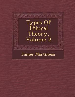 Types of Ethical Theory, Volume 2 magazine reviews