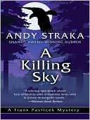 A Killing Sky book written by Andy Straka
