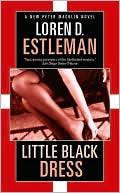 Little Black Dress (Peter Macklin Series #5) book written by Loren D. Estleman
