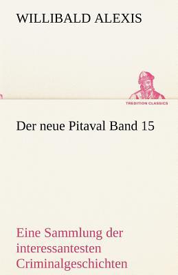 Der Neue Pitaval Band 15 magazine reviews