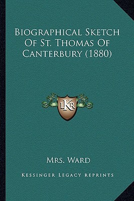 Biographical Sketch of St. Thomas of Canterbury magazine reviews