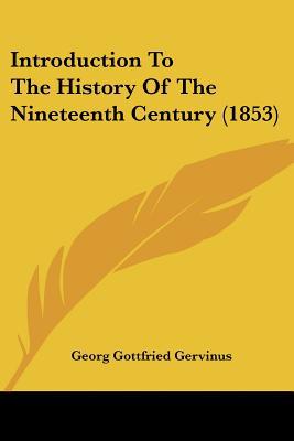 Introduction to the History of the Nineteenth Century magazine reviews