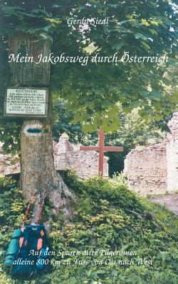 Mein Jakobsweg Durch Sterreich magazine reviews