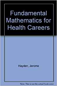 Fundamental mathematics for health careers magazine reviews