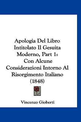 Apologia del Libro Intitolato Il Gesuita Moderno, Part 1 magazine reviews