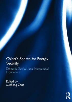 China's Search for Energy Security magazine reviews