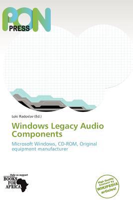 Windows Legacy Audio Components magazine reviews
