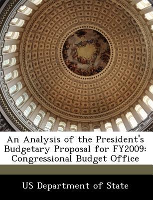 An Analysis of the President's Budgetary Proposal for Fy2009 magazine reviews