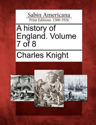 A History of England. Volume 7 of 8 magazine reviews
