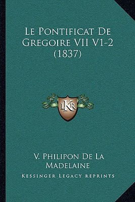 Le Pontificat de Gregoire VII V1-2 magazine reviews
