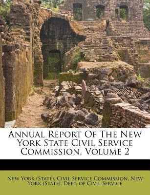 Annual Report of the New York State Civil Service Commission, Volume 2 magazine reviews