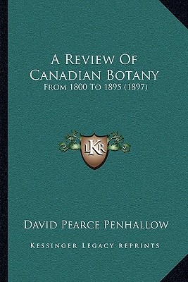 A Review of Canadian Botany magazine reviews
