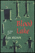 Blood Lake and Other Stories book written by Jim Krusoe