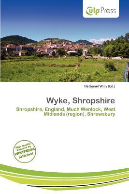 Wyke, Shropshire magazine reviews