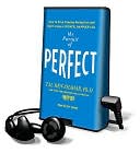 The Pursuit of Perfect: How to Stop Chasing and Start Living a Richer, Happier Life book written by Tal Ben-Shahar