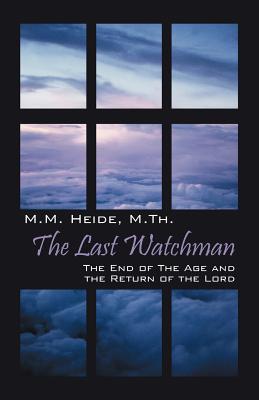 The Last Watchman magazine reviews