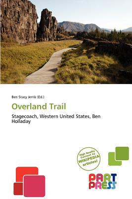 Overland Trail magazine reviews