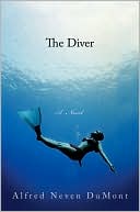 The Diver book written by Alfred Neven Dumont