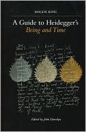A Guide to Heidegger's Being and Time (Suny Series in Contemporary Continental Philosophy) magazine reviews