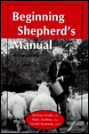 Beginning Shepherd's Manual written by Barbara Smith