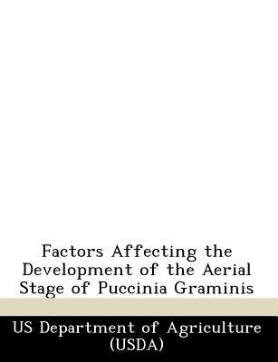 Factors Affecting the Development of the Aerial Stage of Puccinia Graminis magazine reviews