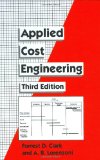 Applied Cost Engineering, Vol. 28 book written by Forrest Clark