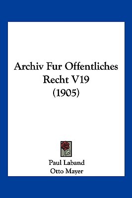 Archiv Fur Offentliches Recht V19 magazine reviews