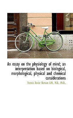 An Essay on the Physiology of Mind magazine reviews