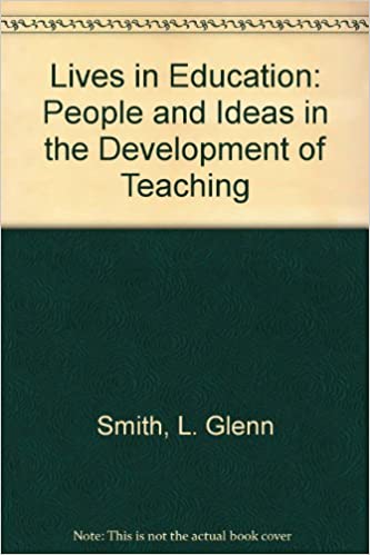 Lives in education book written by Jeffrey R. Smith]