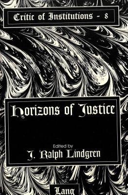 Horizons of justice magazine reviews