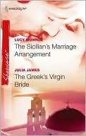 The Sicilian's Marriage Arrangement / The Greek's Virgin Bride book written by Lucy Monroe