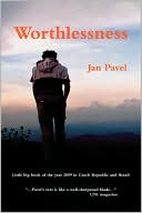 Worthlessness book written by Jan Pavel