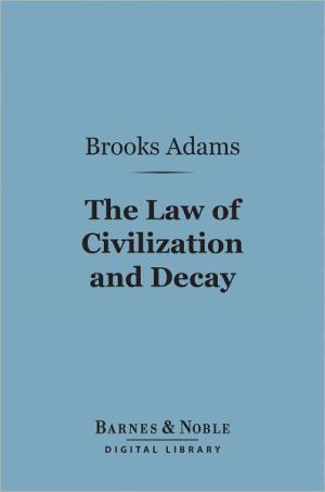 The Law of Civilization and Decay magazine reviews