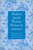 Modern Jewish Women Writers in America book written by Evelyn Avery