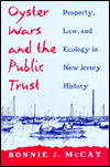 Oyster Wars and Public Trust Wh magazine reviews
