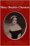 Mary Boykin Chesnut: A Biography book written by Elisabeth Muhlenfeld